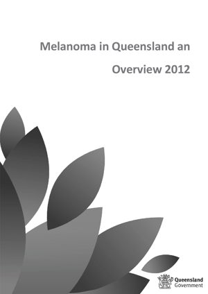 Melanoma in Queensland 2012