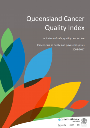 Queensland Cancer Quality Index 2003-2017